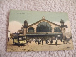 A238.  CPA.  76.  LE HAVRE.  La Gare.   Beau Plan Animé.  écrite  1929 - Gare
