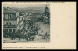 VILA REAL - ROMARIAS - Uma Procissão Na Rua ( Ed. F. A. Martins Nº 645)  Carte Postale - Vila Real