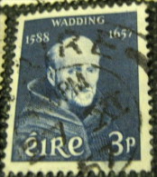 Ireland 1957 The 300th Anniversary Of The Death Of Pater Luke Wadding 3p - Used - Gebraucht