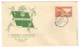 JUGOSLAVIJA YUGOSLAVIA COMMEMORATIVE COVER POSTMARK EUROPEAN CHAMPIONSHIPS TABLE TENNIS 1960 ZAGREB - Covers & Documents