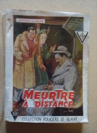 Editions Du Puits-Pelu Jacquier Lyon - Le Glaive No 26 1948 - Janine Claude - Meurtre à Distance - Llustr. Uzo - Jacquier, Ed.