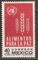 1963 México ALIMENTOS PARA LA PAZ  *FAO*  Freedom From Hunger Campaign STAMP MNH WHEAT EMBLEM Scott 934 - SG 1028 - Against Starve