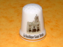 Dé à Coudre En Porcelaine - La Basilique Saint-Denis - C5 - Dedales