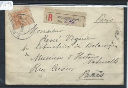 ROUMANIE - LETTRE EN RECOMMANDEE POUR LA FRANCE  1912    - A VOIR - Postmark Collection