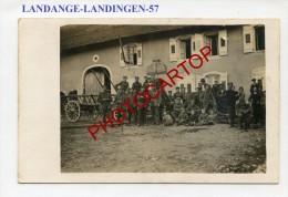 LANDANGE-LANDINGEN-Carte Photo Allemande-Guerre 14-18-1WK-France-57- - Lorquin