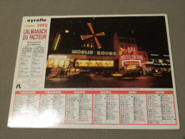 Calendrier 1992 - EYRELLE - J.P. DUCATEZ - Les Bouquinistes, Quai De Paris - Moulin Rouge - Grand Format : 1991-00