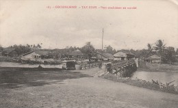 INDOCHINE - COCHINCHINE - TAY NINH - Pont Conduisant Au Marché - Autres & Non Classés