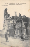 OISE  60  RIBECOURT  EGLISE BOMBARDEE PAR LES ALLEMANDS  GUERRE  14 18 - Ribecourt Dreslincourt