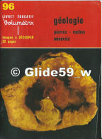 Livret éducatif Volumétrix - N° 96 - Géologie - Pierres - Roches - Minerais (1979) - Didactische Kaarten