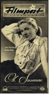 "Filmpost"  "Oh, Susanne"  -   Mit Joan Fontaine , George Brent  -  Filmprogramm Nr. 180 Von Ca. 1948 - Sonstige & Ohne Zuordnung