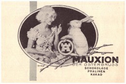 Original Werbung - 1930 - Mauxion Schokolade , Cacao , Pralinen , Osterhase , Ostern !!! - Pâques