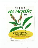 étiquette , Sirop De Menthe , Pur Sucre ,  Védrenne Père & Fils , Nuits St Georges , 1 Litre - Autres & Non Classés