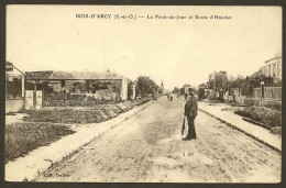 BOIS D'ARCY  Le Point Du Jour Et Route D'Houdan (Delire) Yvelines (78) - Bois D'Arcy