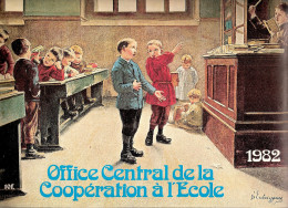 TRES BEAU CALENDRIER   ANNEE 1982  (office Central De La Coopération à L'ècole ) - Grossformat : 1981-90
