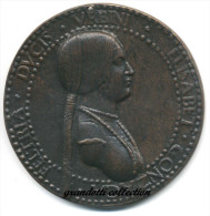 ELISABETTA GONZAGA DUCHESSA URBINO 1471 - 1526 MEDAGLIA ADRIANO FIORENTINO - Royaux/De Noblesse