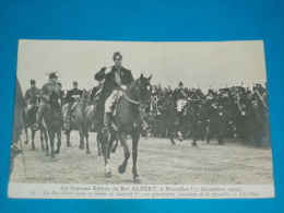 Belgique ) Carte Photo - N° 23 - La Joyeuse Entrée Du Roi ALBERT à Bruxelles Le 23 Décembre 1909 -  EDIT : - Famous People