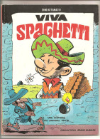 Viva Spaghetti Par Dino Attanasio Une Histoire Du Journal De Tintin Collection Jeune Europe Editions Dargaud De 1973 - Jess Long