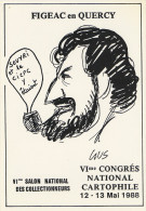 Illustration GUS - FIGEAC En QUERCY : 1988 - VI Congrés National Cartophile Et Salon National Des Collectionneurs - Collector Fairs & Bourses