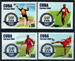 CUBA 2004 - 100 AÑOS DE LA FIFA - FOOTBALL - SERIE DE 4 SELLOS - Neufs