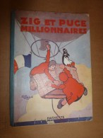 1929    ZIG ET PUCE MILLIONNAIRES Par Alain Saint-Ogan ,   Imprimerie Maillet - Zig Et Puce