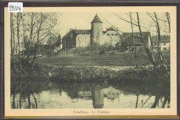 DISTRICT D´ECHALLENS /// ECHALLENS - LE CHATEAU - TB - Échallens