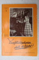 Heinrich Freytag "Kunstlichtphotos...doch So Leicht!" Eindringlich Zusammengefasste Kunstlichttechnik - Fotografia