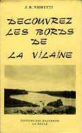 Découvrez Les Bords De La Vilaine Par JB Vighetti - Bretagne