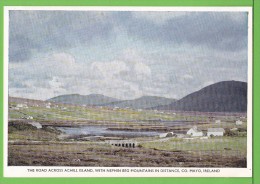 THE ROAD ACROSS ACHILL ISLAND / WITH NEPHIN BEG MOUNTAINS IN DISTANCE  / CO. MAYO..../ Carte Vierge - Mayo