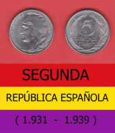 SPAIN / SECOND REPUBLIC Segunda República  (1.931 / 1.939)  5 CÉNTIMOS  1.937  IRON  KM#752  SC/UNC   DL-11.214 - 5 Centiemos