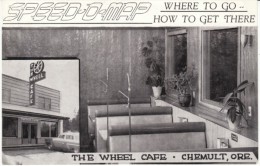 Chemult Oregon, Speed-o-Map For The Wheel Restaurant, Interior View, Auto, Map On Back, C1950s Vintage Postcard - Otros & Sin Clasificación