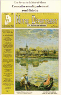 Notre Département La Seine-et-Marne - Revue Bimestrielle - Lys Edition Presse - Le Mée-sur-Seine - Le Mee Sur Seine