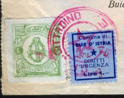 ITALIA  - SLOVENIA  - CERTIFICATO  C.P.L. CITTADINO  DI  BUIE  D'ISTRIA  - BUJE - ISTRIA  - Lire + Dinari - 1946 - RARE - Revenue Stamps