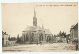 Eclaron (Haute-Marne) L´Eglise St Laurent Et Place - Eclaron Braucourt Sainte Liviere