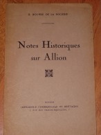 BRETAGNE - NOTES HISTORIQUES SUR ALLION - Bourde De La Rogerie - Bretagne