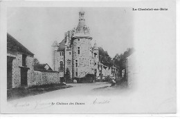 LE CHATELET EN BRIE - Le Château Des Dames - Le Chatelet En Brie
