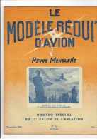 LE MODELE REDUIT D AVION 1946 SALON DE L AVIATION PLAN PLANEUR POUR DEBUTANTS ET MOTOMODELE WEEK END HYDRAVION LIBELLULE - Francia