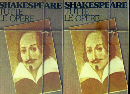 SHAKESPEARE W. " Tutte Le Opere  ". 1° Ed.CIL 1978. - Theater