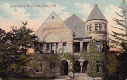 Newberry Hall Ann Arbor Michigan 1913 - Ann Arbor