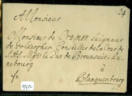 VOORLOPER * BRIEFOMSLAG Aan Duc De BRUNSWIC Et LUNEBOURG A BLANKENBOURG * Rond 15e -16e Eeuw   (9712) - ...-1852 Voorlopers