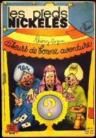 Les Pieds Nickelés - N° 46 - (  Février 1965 ) . - Pieds Nickelés, Les