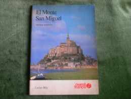 El Monte San Miguel - Version Española - Ouest France - Geografia E Viaggi