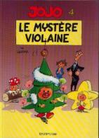 JOJO - 4 - Le Mystère Violaine » - Réf. BDM 4 - 1991 C - Jojo