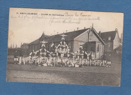 CPA - NOEUX Les MINES - Société De Gymnastique " Pour La France " - Edition Frére Laronde Tabac - Noeux Les Mines