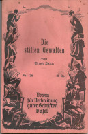 Ernst Zahn - Die Stillen Gewalten             1920 - Kurzgeschichten