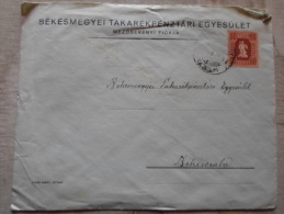 Hungary  Cover - Békés M. Takarékpénztári  Egyesület  MEZÖBERÉNY  - 1940's     D129896 - Briefe U. Dokumente