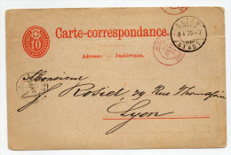1879 - ENTIER POSTAL De OLTEN (SUISSE) Pour LYON Avec CACHET D'ENTREE ROUGE - Lettres & Documents