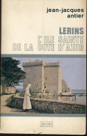 Antier Lerins L'ile Sainte De La Cote D'azur - Côte D'Azur