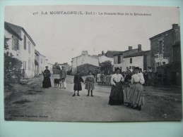 CPA 44 La Montagne - La Grande Rue De La Briandière - Vue Avec Belle Animation    A Voir ! - La Montagne