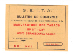 Ancienne Etiquette: S.E.I.T.A. Bulletin De Controle, Manufacture Des Tabacs à Strasbourg, Tabac (15-1614) - Documents