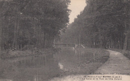 93 - NEUILLY SUR MARNE / LE CANAL ET LE PONT DE VILLE D'EVRARD - Neuilly Sur Marne